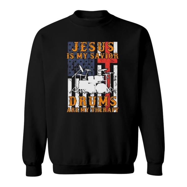 Jesus Is My Savior Drums Are My Therapy Vintage American Flag Sweatshirt