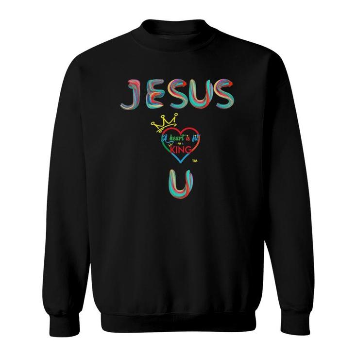 Jesus Loves U  Sweatshirt