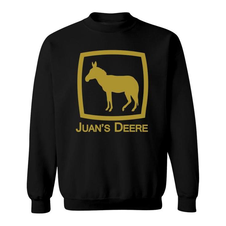 Juan's Deere Funny Immigration Novelty Caravan Parody Sweatshirt