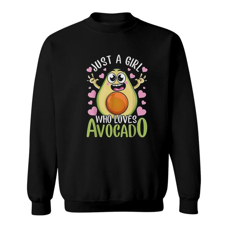 Just A Girl Who Loves Avocado Sweatshirt