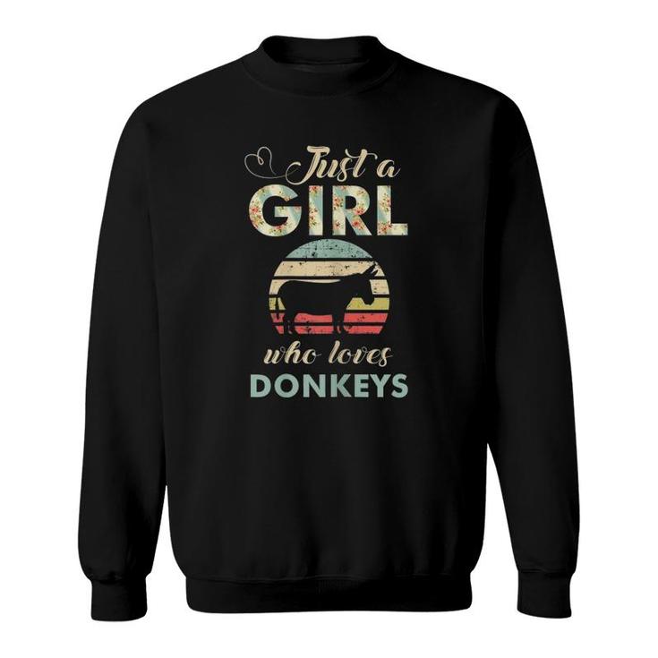 Just A Girl Who Loves Donkeys Retro Vintage Donkey Gift Sweatshirt