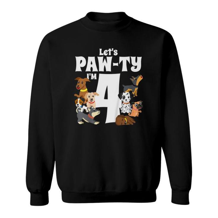 Kids 4 Year Old Puppy Dog Birthday Pawty Dogs 4Th Party Gift Idea Sweatshirt