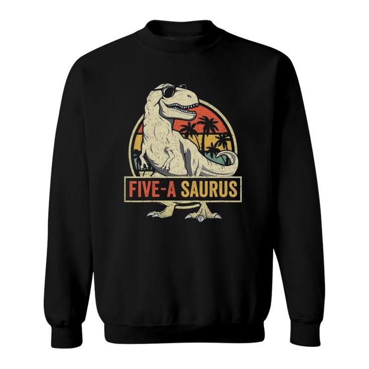 Kids 5 Years Old Dinosaur Birthday 5Th T Rex Dino Five Saurus Sweatshirt
