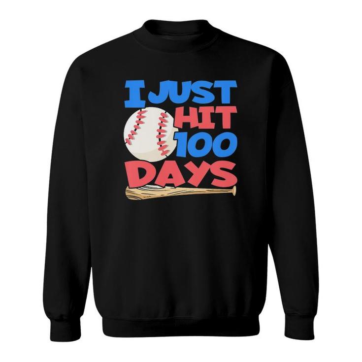Kids I Just Hit 100 Days - 100 Days Of School Baseball Sweatshirt