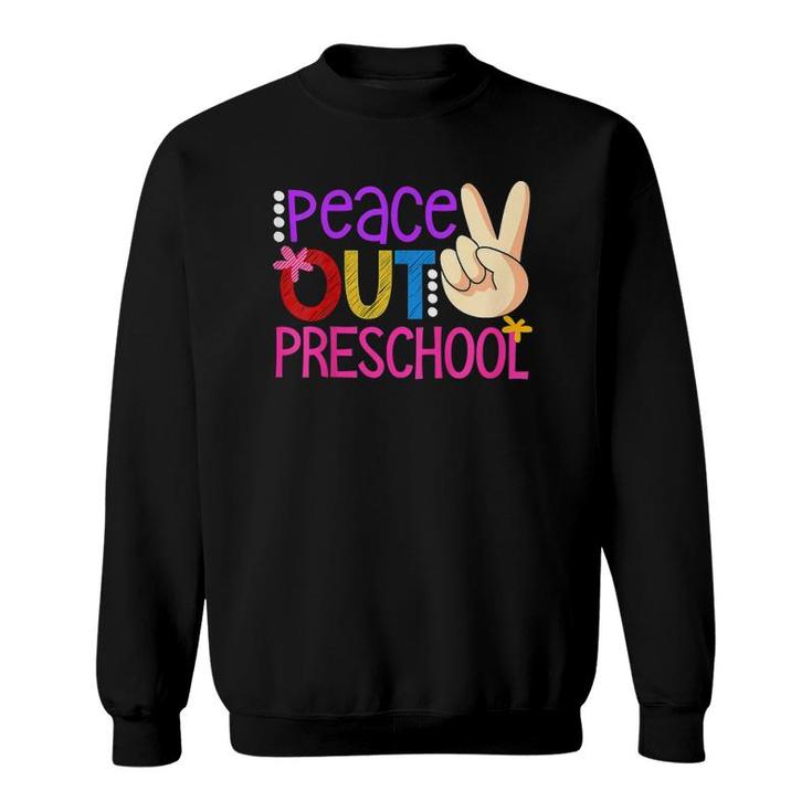 Kids Kids Peace Out Preschool Class Of 2021 Graduation Funny Sweatshirt