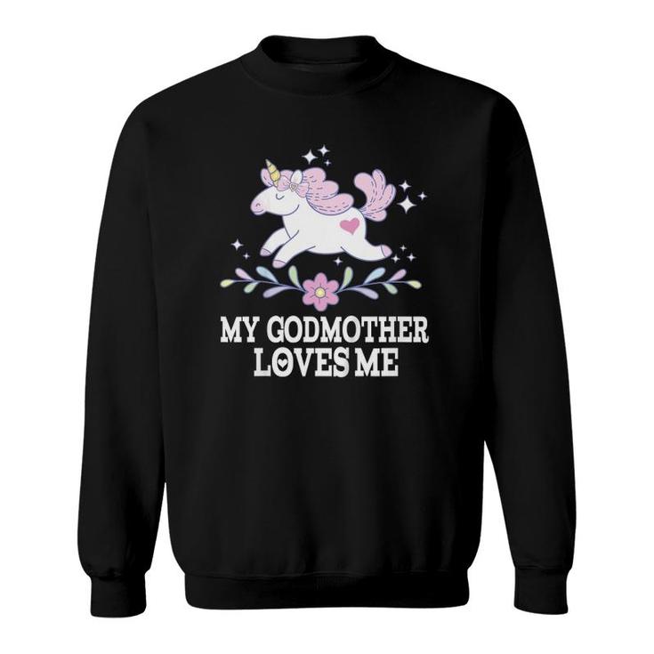 Kids My Godmother Loves Me Godchild Unicorn Sweatshirt
