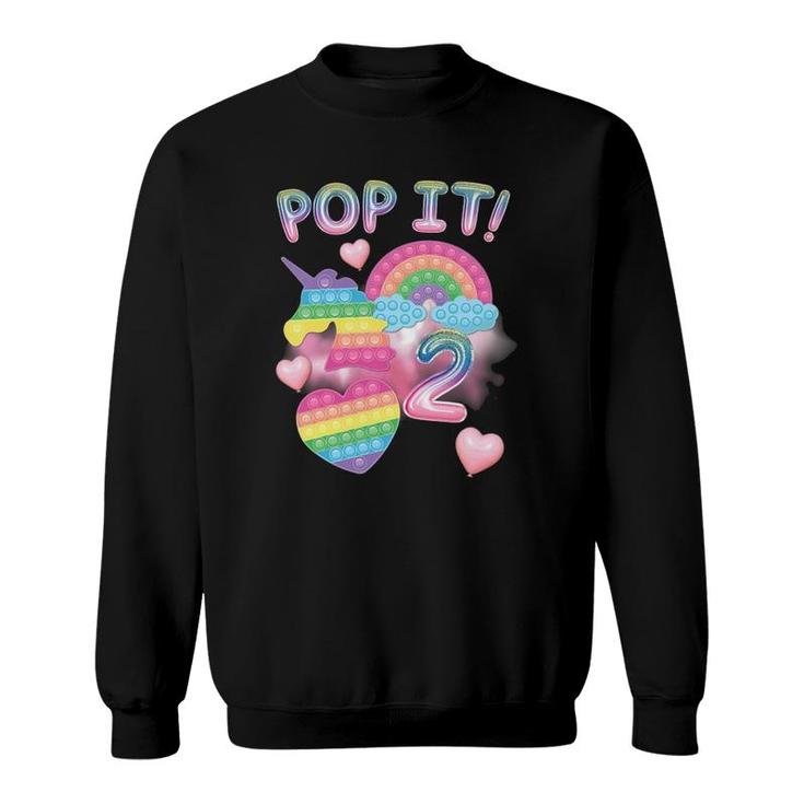 Kids Pop It 2Nd Birthday Girls 2 Years Old Unicorn Rainbow Fidget Sweatshirt