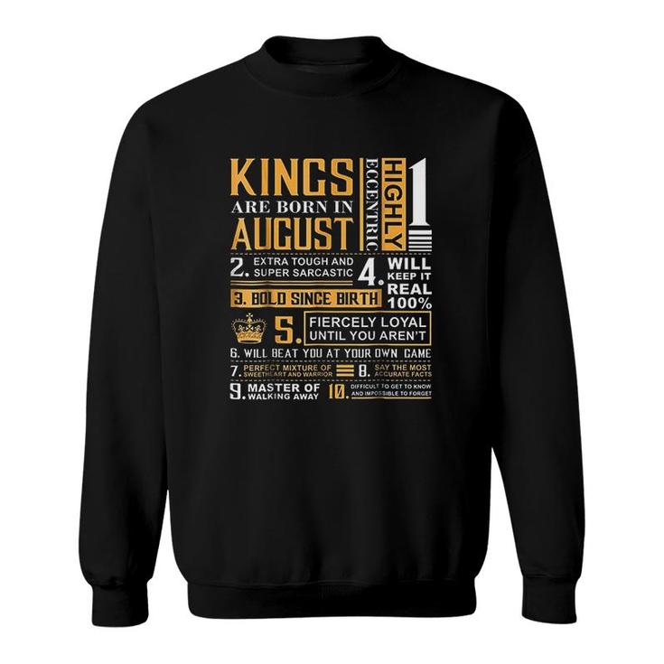 Kings Are Born In August Sweatshirt