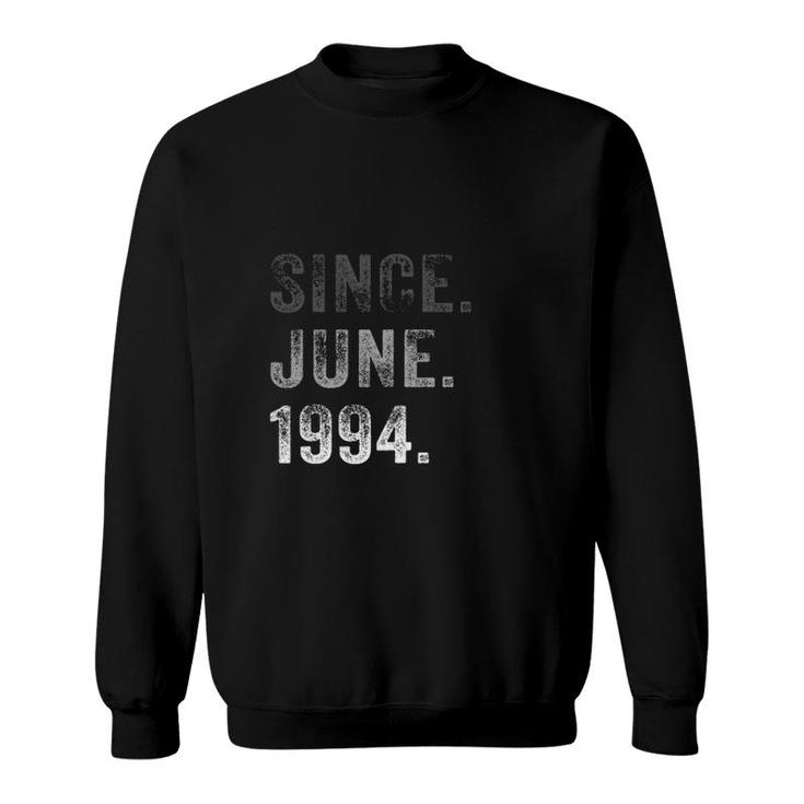 Legend Since June 1994 Tee 28Th Birthday Gift Retro Sweatshirt
