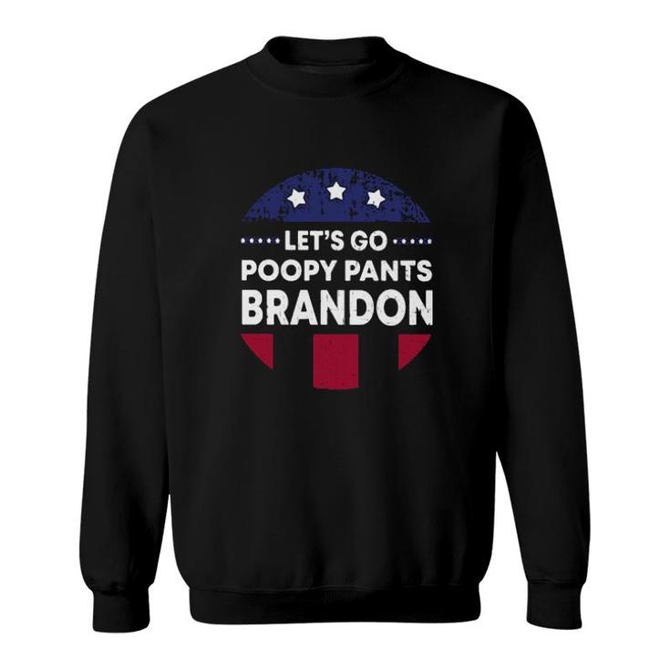 Let's Go Poopypants Brandon Let's Go Brandon Sweater Sweatshirt