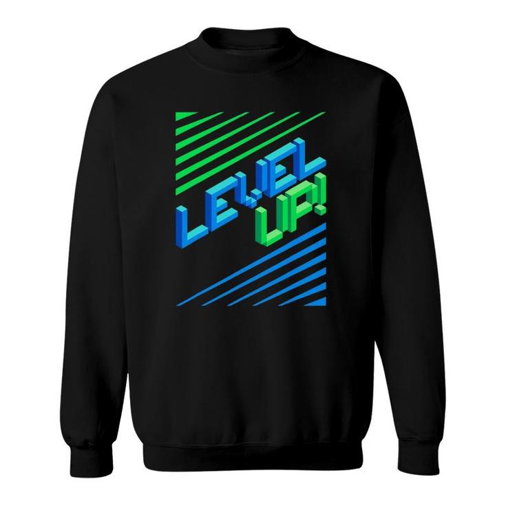 Level Your Game Up I Controller Ps5 Gaming Sweatshirt