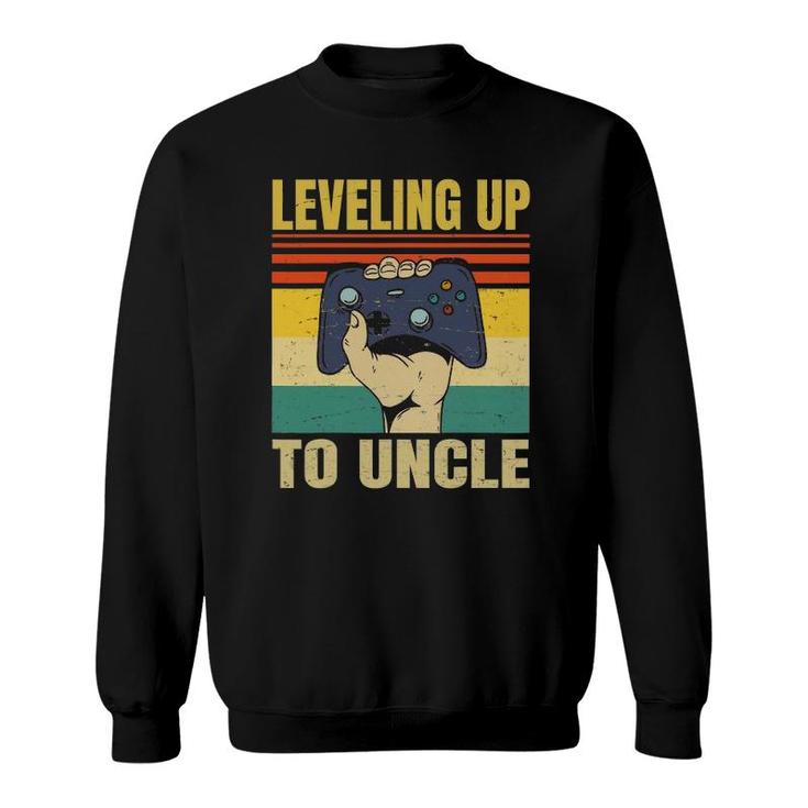 Leveling Up To Uncle - Funny Gamer - Gift Sweatshirt