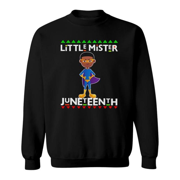 Little Mister Juneteenth Kids Black Boy Toddler Baby Boys Sweatshirt