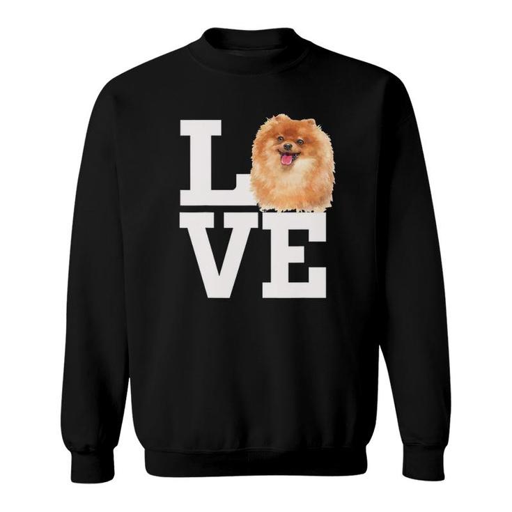 Love Pomeranian Dog Cute Pomeranian Furry Dog Face Sweatshirt