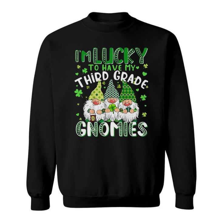 Lucky Third Grade Gnomies St Patrick's Day Teacher Sweatshirt