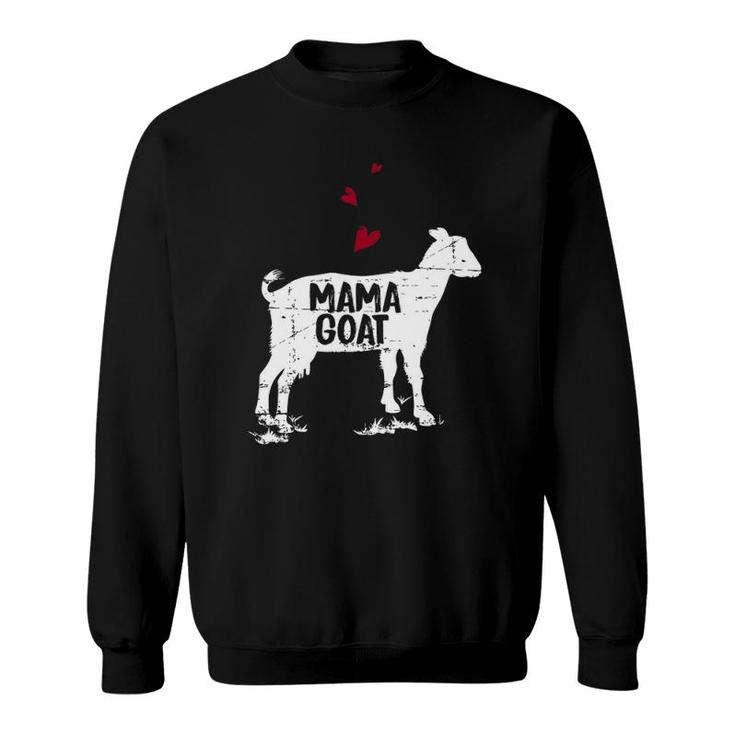 Mama Goat Design Farmer Goat Lover Gift Sweatshirt
