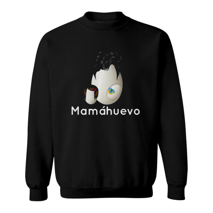 Mama Huevo Funny Cool Fashion Espanol Spanish Malapalabra  Sweatshirt
