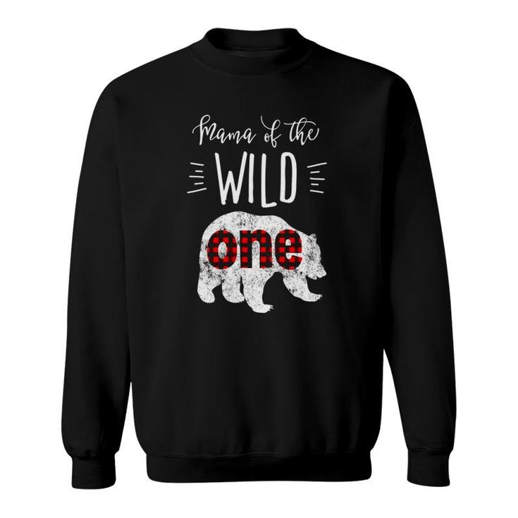 Mama Of The Wild One Vintage Bear Lumberjack 1St Birthday Sweatshirt
