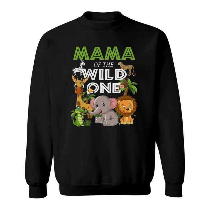 Mama Of The Wild One Zoo Birthday Safari Jungle Animal Sweatshirt