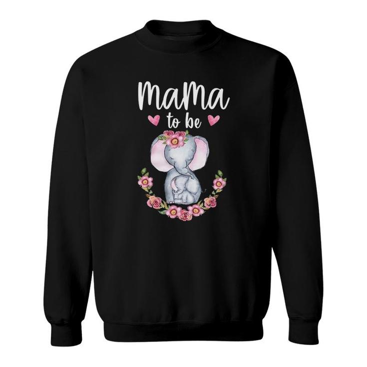Mama To Be Elephant Baby Shower Floral Sweatshirt