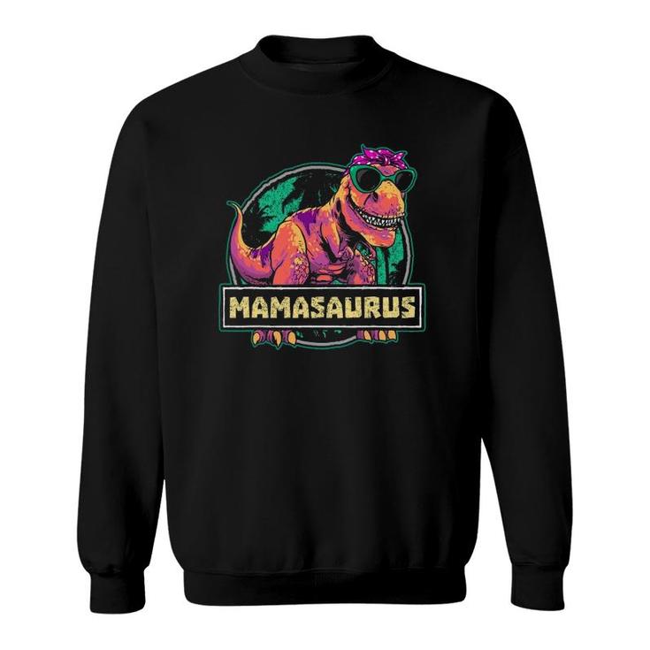 Mamasaurus Rex Mama Saurus Dinosaur Womens Sweatshirt