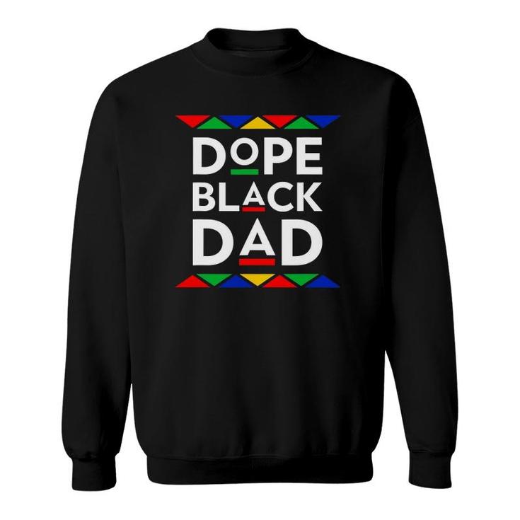 Mens Best Dope Black Dad Gift For Men Father Daddy Man African Sweatshirt