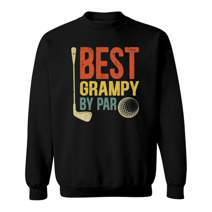 Mens Best Grampy By Par Father's Day Golf  Gift Grandpa Sweatshirt