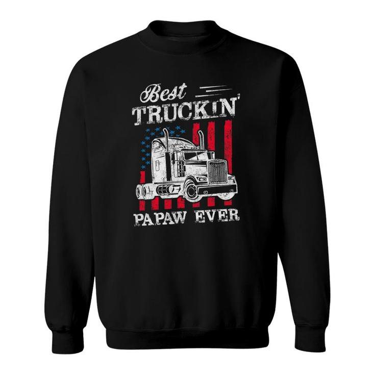 Mens Best Truckin Papaw Ever Big Rig Trucker Father's Day Gift Sweatshirt