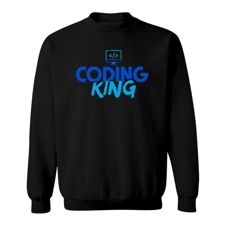 Mens Coding King Gift Software Developer Programming Sweatshirt