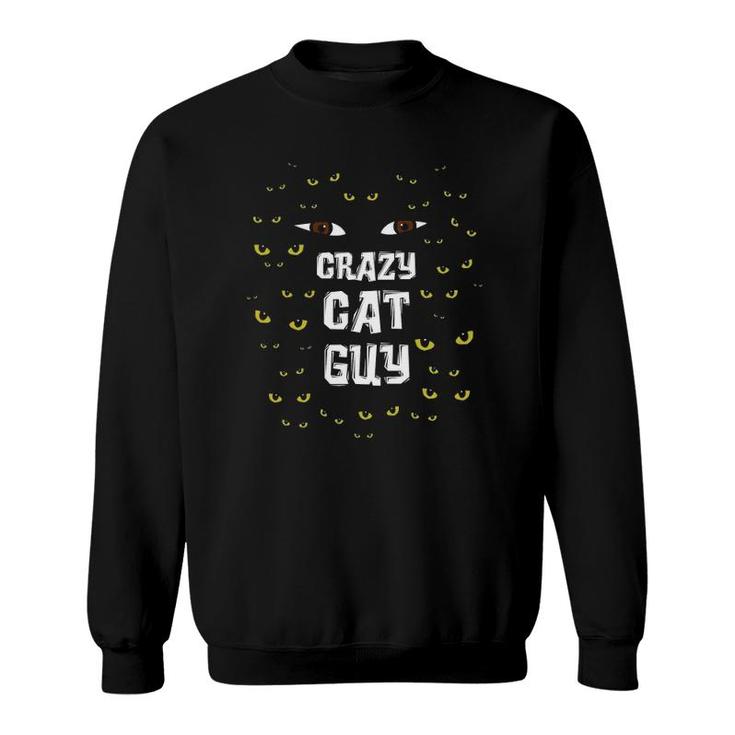 Mens Crazy Cat Guy & Cat Daddy Sweatshirt