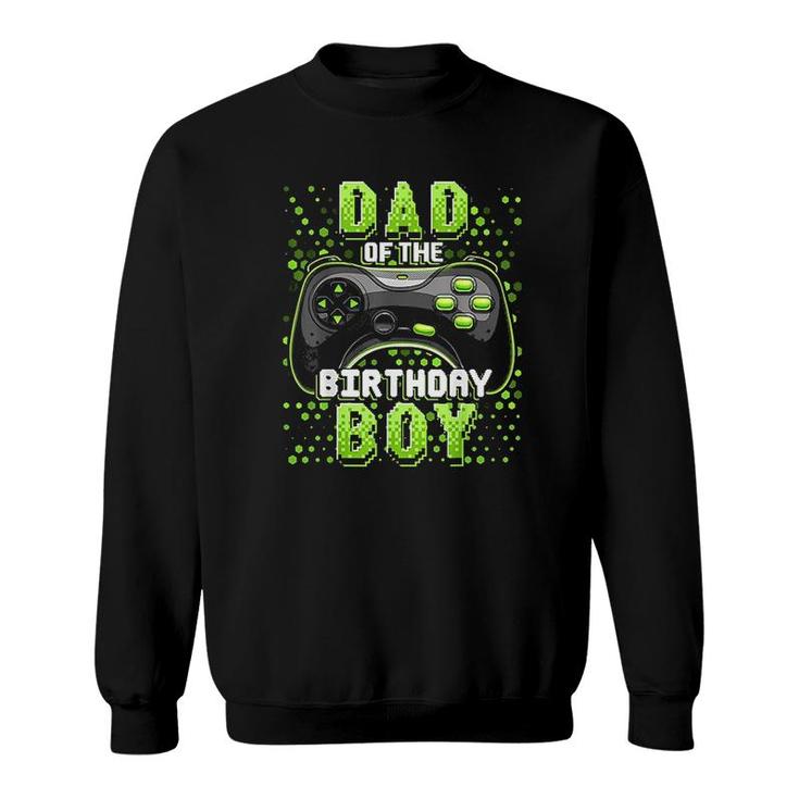 Mens Dad Of The Birthday Boy Matching Video Gamer Birthday Party Green Sweatshirt