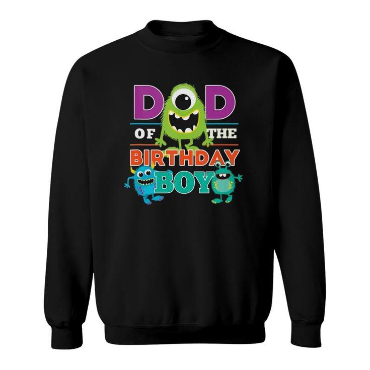Mens Dad Of The Birthday Boy Silly Monsters Themed Daddy Party  Sweatshirt