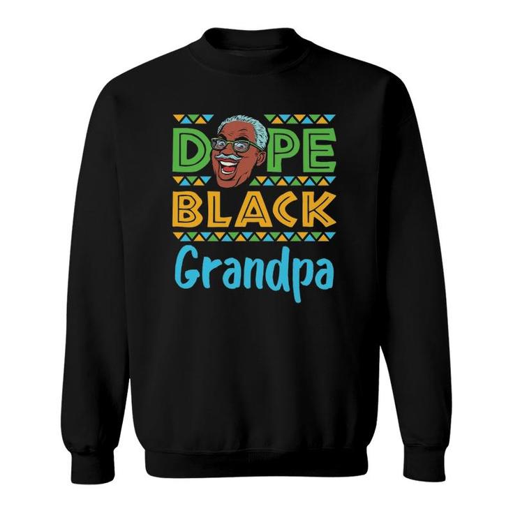 Mens Dope Black Grandpa African American Melanin Father's Day Sweatshirt