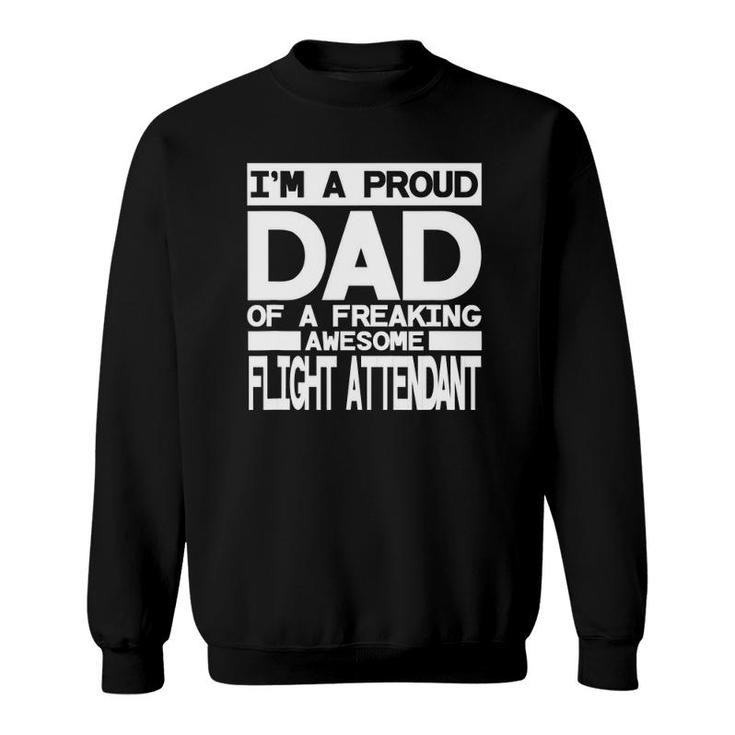 Mens Funny Proud Dad Flight Attendant Gift Sweatshirt