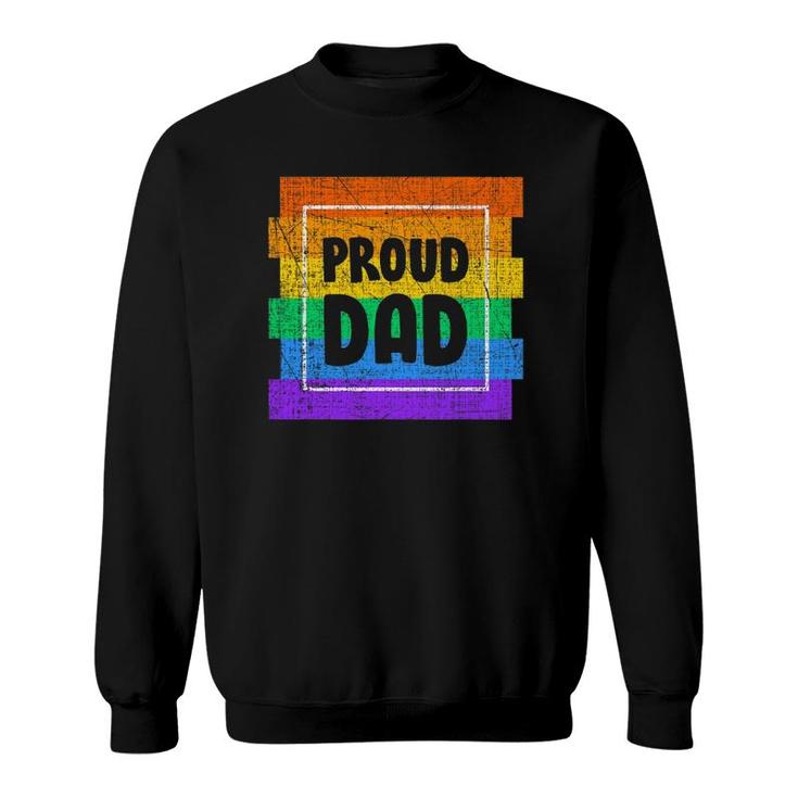 Mens Gay Pride Proud Dad Father Partner Lgbtq Sweatshirt