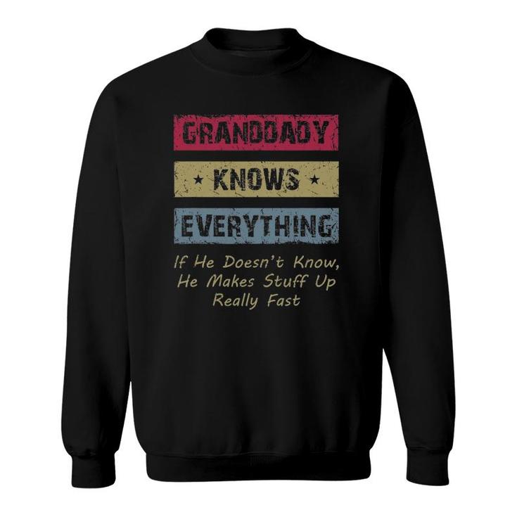 Mens Granddaddy Knows Everything Humor Saying Retro Grandpa Sweatshirt