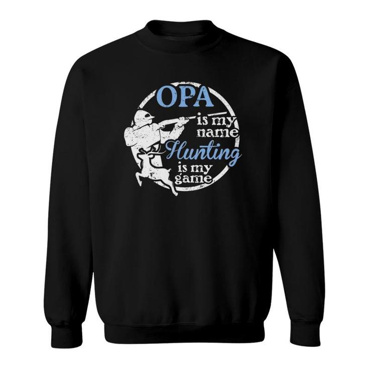 Mens Hunting Opa Father's Day Gift For Dad Or Grandpa Hunter Sweatshirt