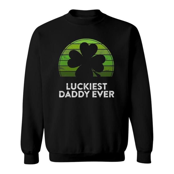 Mens Luckiest Daddy Ever Shamrock Sunset St Patrick's Day Dad Sweatshirt