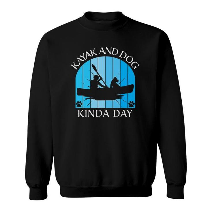 Mens Men Dad Kayak Kayaking Dog Boating Summer Clothing Graphics Sweatshirt