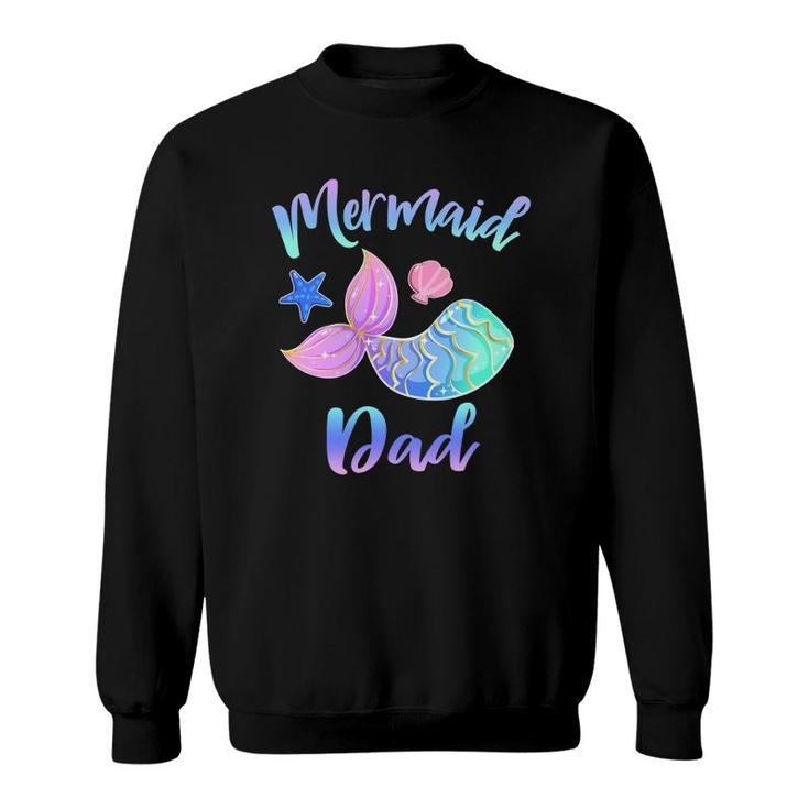 Mens Mermaid Dad Squad Gifts For Dad Fathers Sweatshirt