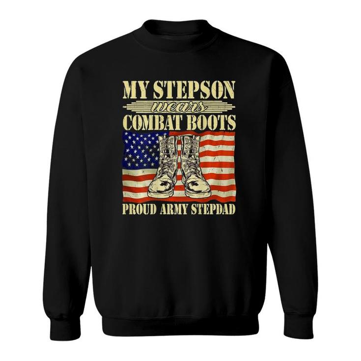 Mens My Stepson Wears Combat Boots Military Proud Army Stepdad Sweatshirt