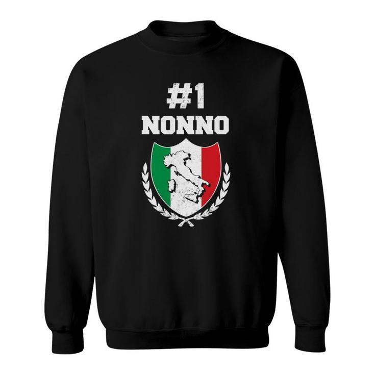 Mens Number One Nonno Italian Grandfather Funny Grandpa Sweatshirt