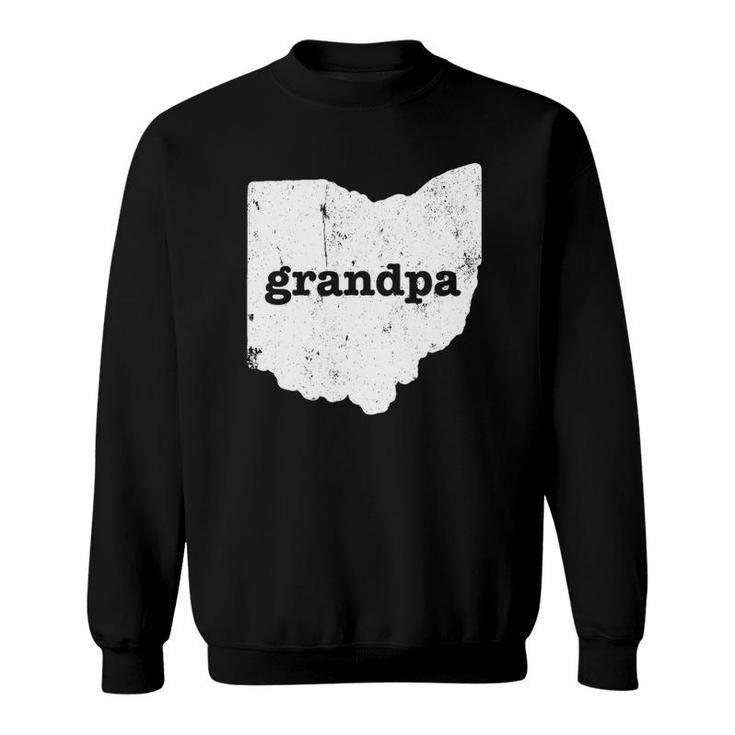 Mens Ohio Grandpa Grandfather Gifts State Grandpa Ohio Sweatshirt