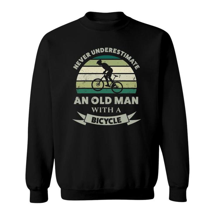Mens Old Man With A Bicycle Funny Dad Gift Sweatshirt