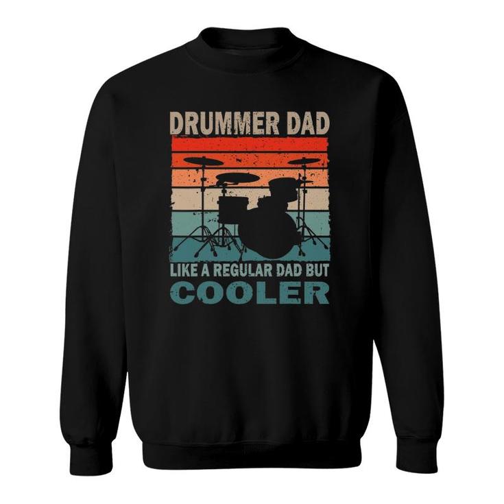 Mens Retro Vintage Drummer Dad Music Lover & Fan Father's Day Sweatshirt