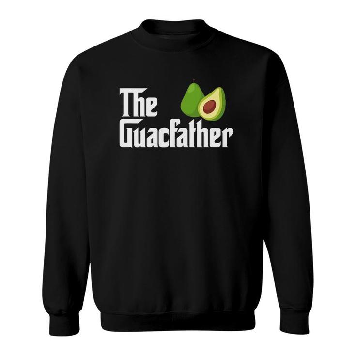 Mens The Guacfather Dad Daddy Avocado Guac Guacamole Sweatshirt