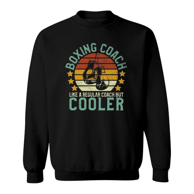 Mens Vintage Boxing Coach Funny Boxer Trainer Gift Sweatshirt