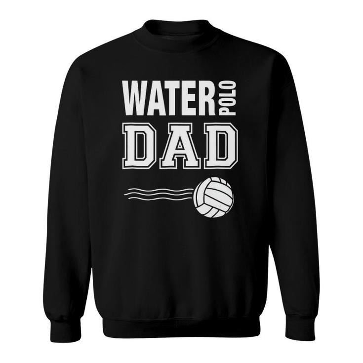 Mens Water Polo Dad Novelty Sweatshirt
