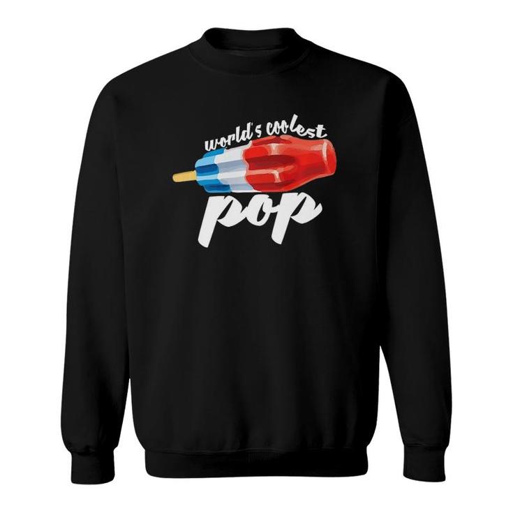 Mens World's Coolest Pop Fathers Day Sweatshirt