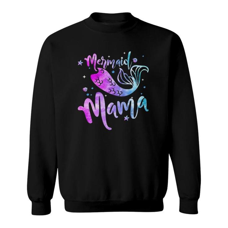 Mermaid Mama Family Matching Mother’S Day Ocean Life Sweatshirt